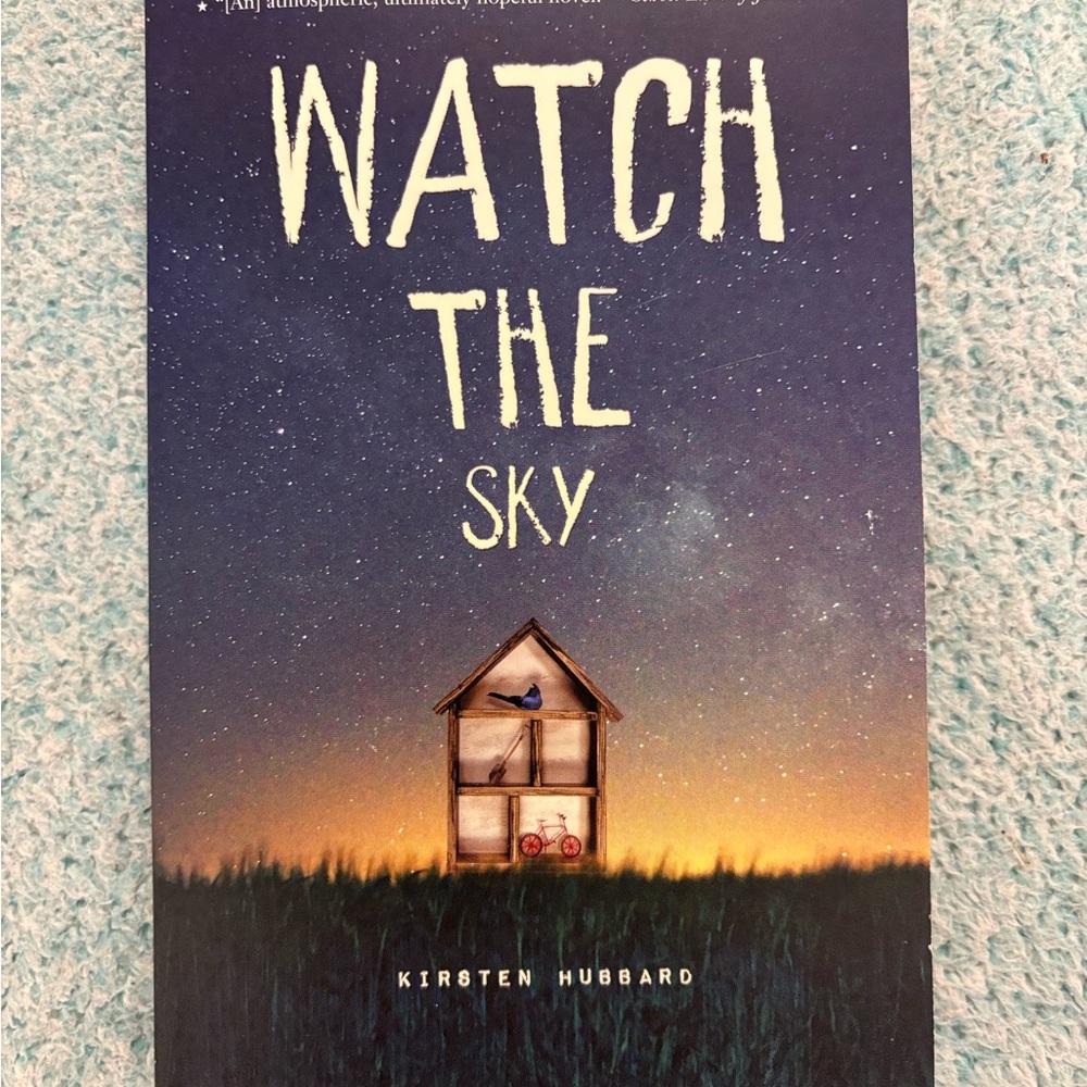 Watch the Sky Book by Kirsten Hubbard